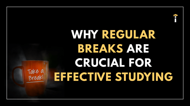Why Regular Breaks Are Crucial for Effective Studying