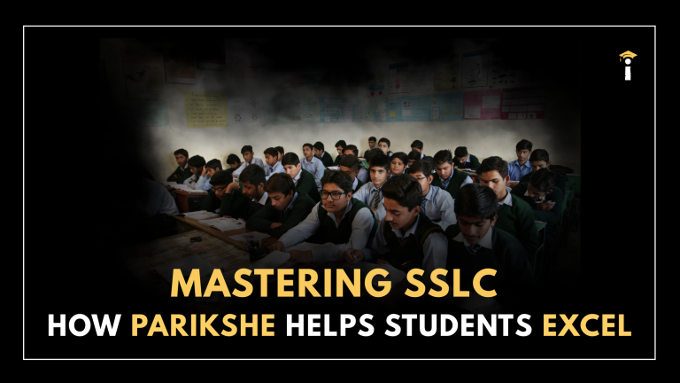 Mastering SSLC: How Parikshe Helps Students Excel