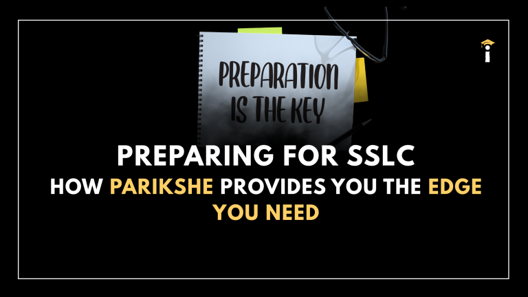 Preparing for SSLC: How Parikshe Provides the Edge You Need