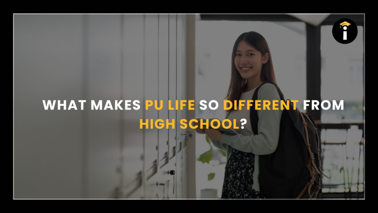 What Makes PU Life So Different from High School?