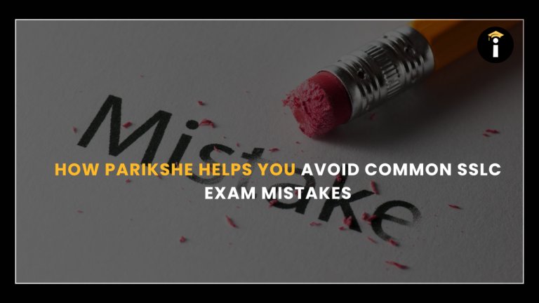 How Parikshe Helps You Avoid Common SSLC Exam Mistakes